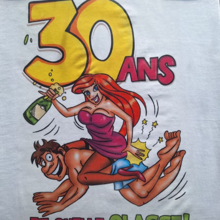 T-Shirt humoristique "30 ans" f